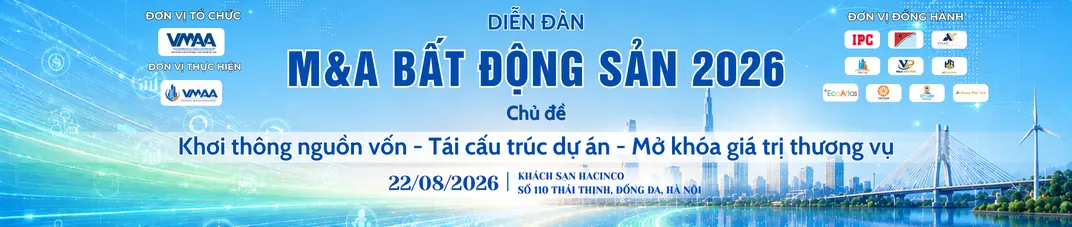 Diễn đàn M&A Bất động sản 2026